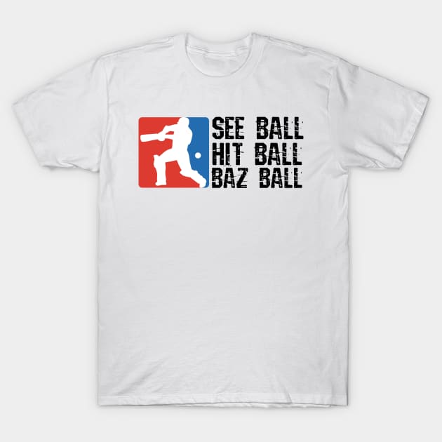 Bazball, see ball, hitball, bazball T-Shirt by Teessential